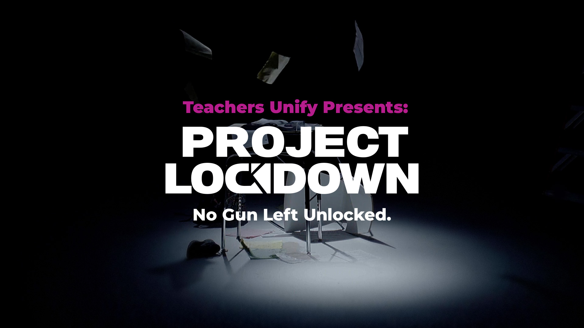 Project Lockdown: No Gun Left Unlocked