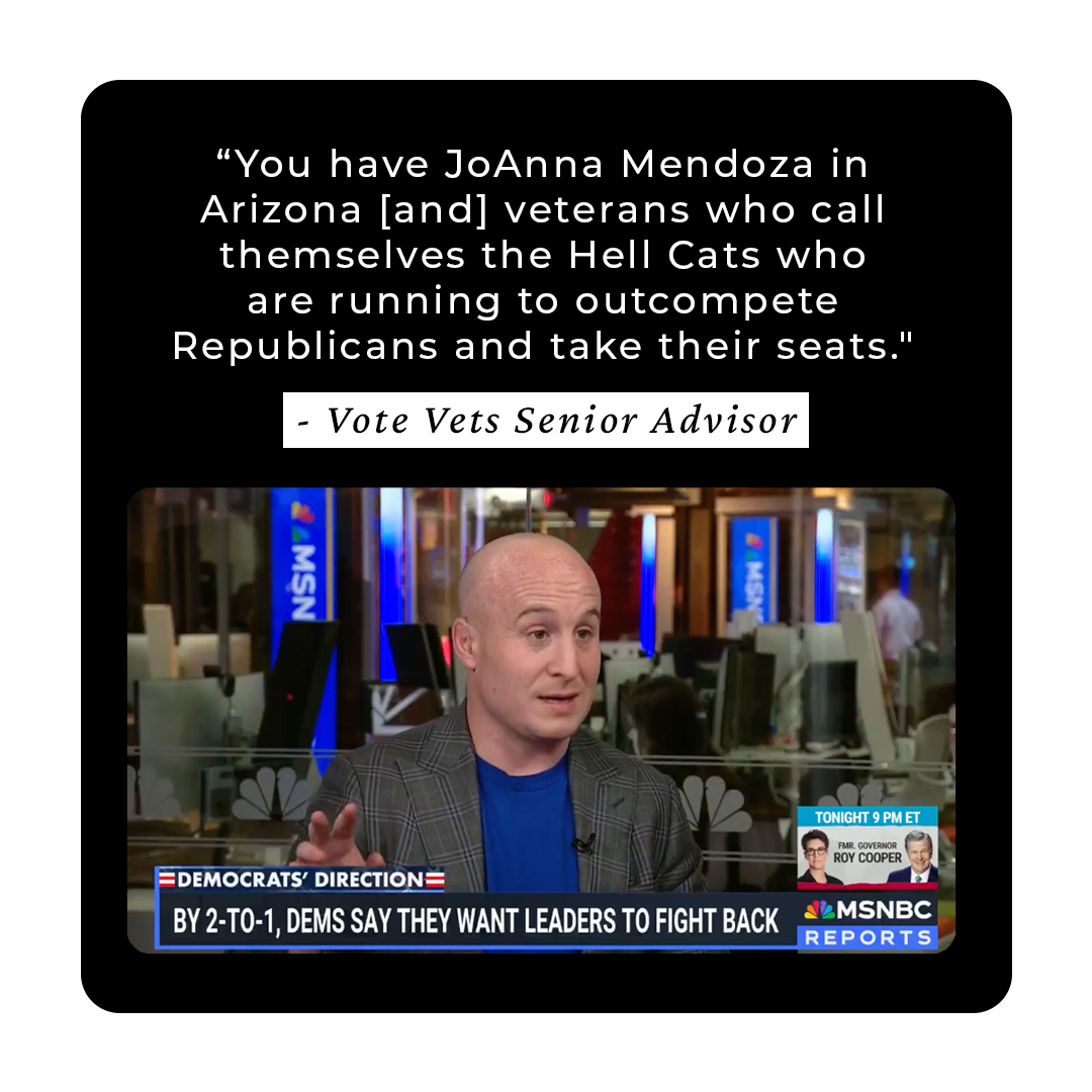 You have JoAnna Mendoza in Arizona [and] veterans who call themselves the Hell Cats who are running to outcompete Republicans and take their seats.