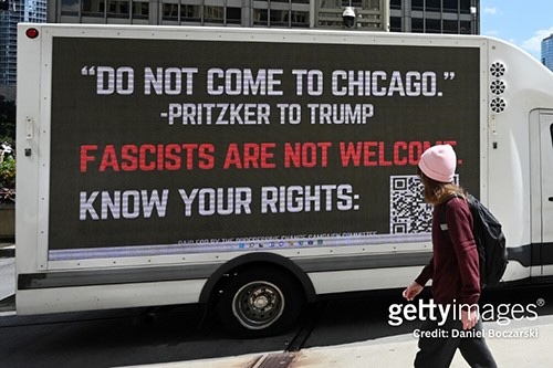 Do not come to Chicago. - Pritzker to Trump. Fascists are not welcome. Know your rights.